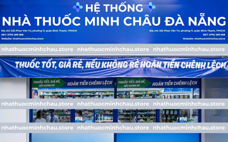 Nhà thuốc Minh Châu Đà Nẵng