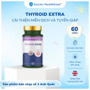 Viên Uống Thyroid Extra (Anh Quốc) - Bổ Sung Iod, Kẽm, Selen Cho Tuyến Giáp (Hộp 60 Viên)