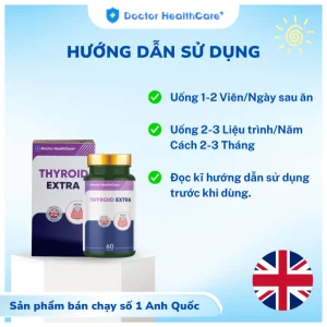 Viên Uống Thyroid Extra (Anh Quốc) - Bổ Sung Iod, Kẽm, Selen Cho Tuyến Giáp (Hộp 60 Viên)